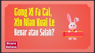 Download lagu Ucapan Imlek yang Benar, Bukan Gong Xi Fa Cai Xin Nian Kuai Le mp3