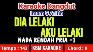 Download lagu DIA LELAKI AKU LELAKI KARAOKE - IMAM S ARIFIN mp3 Download lagu DIA LELAKI AKU LELAKI KARAOKE - IMAM S ARIFIN mp3