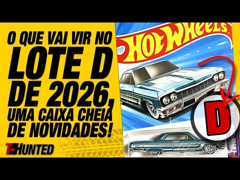 What will be included in the 2026 "D" batch of Hot Wheels? A box full of new things!