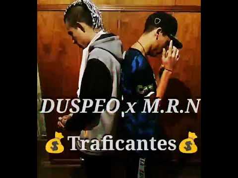 MRN X Duspeo - Traficantes