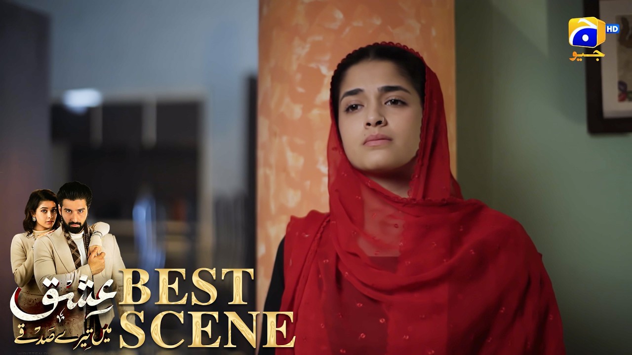 Ishq Mein Tere Sadqay Episode 26 | 𝐁𝐞𝐬𝐭 𝐒𝐜𝐞𝐧𝐞 𝟎𝟑 | Muneeb Butt - Anika Zulfikar | Har Pal Geo