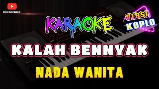 Download lagu KARAOKE KALA BENYAK // NADA WANITA // VERSI KOPLO // LAGU MADURA mp3