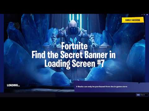 Fortnite Find the Secret Banner in Loading Screen #7