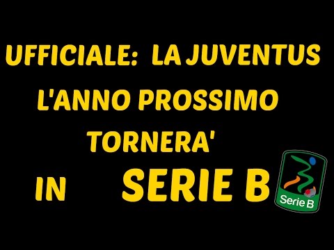 pourquoi la juve en serie b