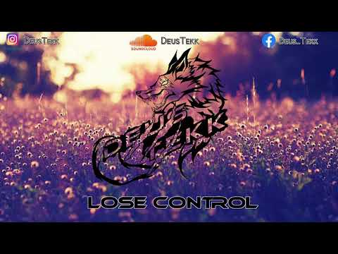 Deus - Lose Control
