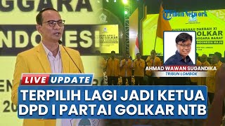 Mohan Roliskana Terpilih Lagi Pimpin Golkar NTB, Langsung Bentuk Kepengurusan & Tata Komposisi Kader