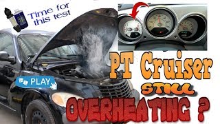 PT CRUISER OVERHEATING AGAIN? Here's why. The last test and repair. Overheating with AC on.