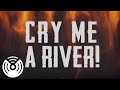 Fungonewrong - Cry Me a River (Lyric Version ...
