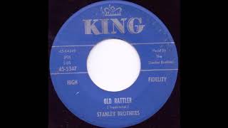 Old Rattler - The Stanley Brothers