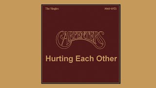 The Carpenters - Hurting Each Other - with lyrics - Karen Carpenter  ( Music &amp; Lyrics )