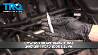How to Replace Spark Plugs 2007-2014 Ford Edge 3.5L V6