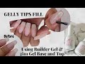 HOW TO GELLY TIPS FILL Using Builder Gel and 2in1 Gel Base & Top| TRIPLE D