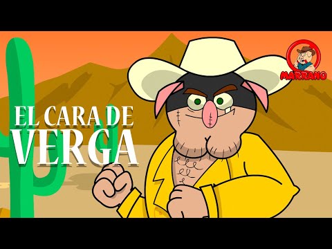 Grupo Marrano - El Cara De Verga
