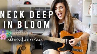 Neck Deep - In Bloom | Christina Rotondo Cover