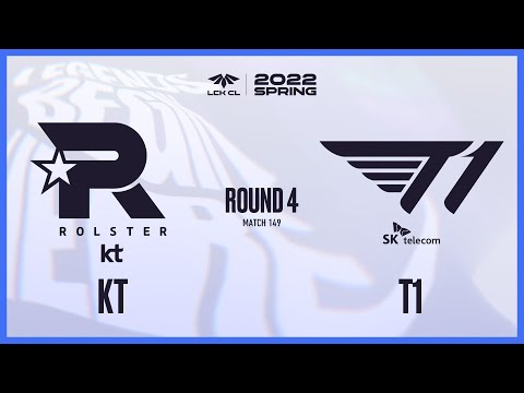 KT VS T1 | Match149 03.08 | 2022 LCK CL Spring