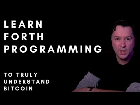 Introduction to Forth Language Programming Tutorial using Bitcoin