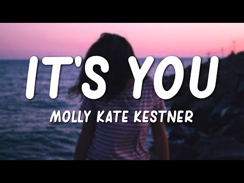 Its You - Molly Kate Kestner