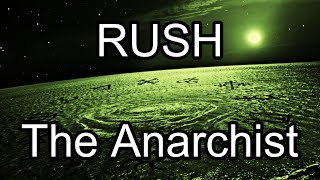 RUSH - The Anarchist (Lyric Video)