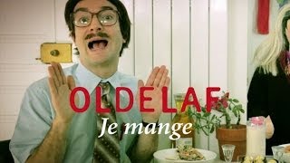Oldelaf - Je Mange