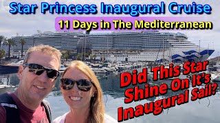 Our Inaugural Star Princess Mediterranean Cruise | Does This Star Shine Brighter Than The Sun?