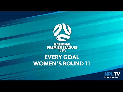 Every Goal - NPL NSW Women's - Round 11