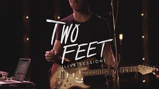 Two Feet - Love Is A Bitch: The Two Feet Live Sessions