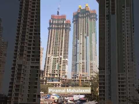 Piramal Mahalaxmi 🏗️ #shorts #youtubeshorts #viral