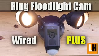 Ring Floodlight Cam Wired Plus - Unboxing, Features, Setup, Installation, Video & Audio - Upgrade?