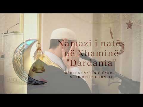 Namazi i natës me emocione nga Surja Murselat dhe Surja Nebe