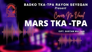 Download lagu Cover Mars TKA-TPA / Gema Tulis (Karaoke No Vocal) mp3