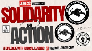 Solidarity and Action: A Dialogue with Radical Leaders