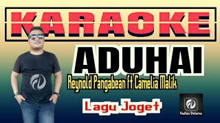 Download lagu ADUHAI KARAOKE Reynold Panggabean feat Camelia Malik | Lagu Joget Music Auto Goyang mp3 Download lagu ADUHAI KARAOKE Reynold Panggabean feat Camelia Malik | Lagu Joget Music Auto Goyang mp3