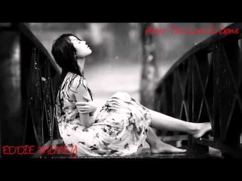 Video thumbnail for After This Love Is Gone