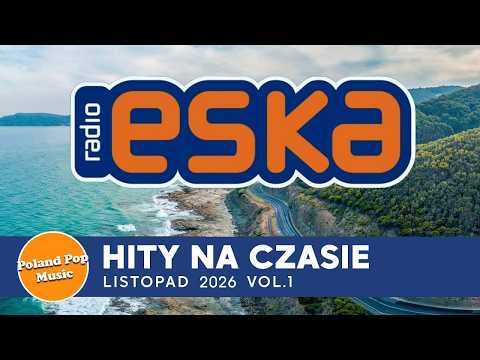 Hity Eska 2026 Marzec * Najnowsze Przeboje z Radia 2026 * Najlepsza radiowa muzyka 2026 * Vol. 01