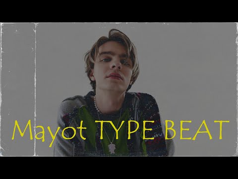 MAYOT Type Beat x YUNGWAY Type Beat x G4OUR Type Beat
