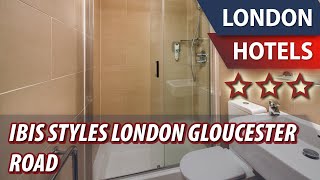 ibis Styles London Gloucester Road ⭐⭐⭐ | Review Hotel in London, Great Britain