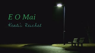 Keali'i Reichel - E O Mai