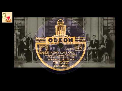 INDIAN LOVE CALL - Maurice Winnick & his Orchestra