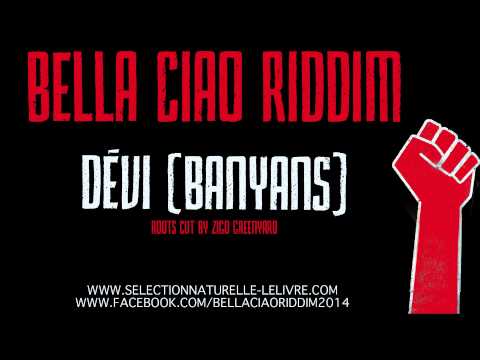 The Banyans Bella Ciao Riddim