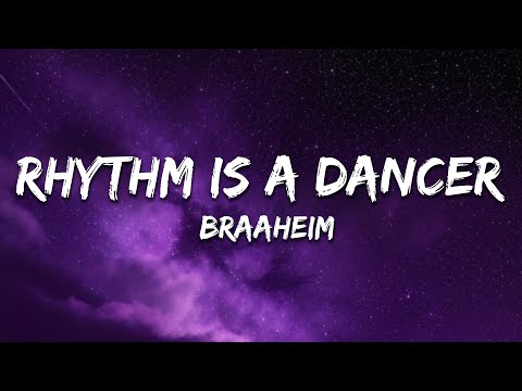 Braaheim - Rhythm Is A Dancer (Lyrics)