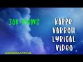 Kappeh Varroh // Havoc Brothers //Official Lyrical Video//2021
