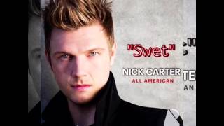 Nick Carter - &quot;Swet&quot; (Album All American)