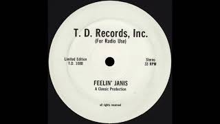 FEELIN’ JANIS * T.D. Records Inc. TD108