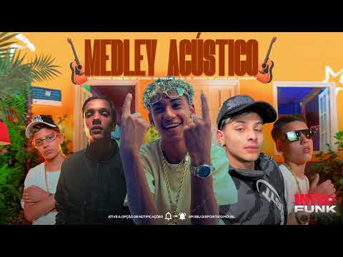 MEDLEY ACÚSTICO - GAME BEAT, GABB, XANGAI, COLLIN, LV, THZYNHO, DAVIZIN E LUCAS MDS (HITS DO FUNK)