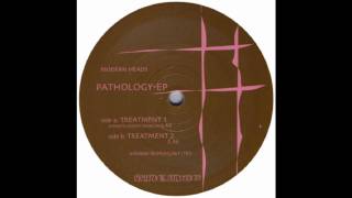 Modern Heads - Treatment 1 (Donato Dozzy Version)