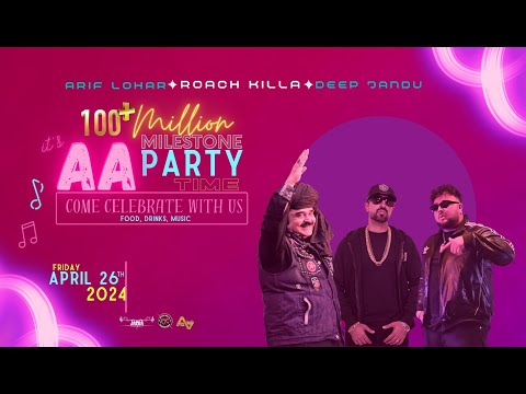 Aa Celebration Song | Roach Killa | Arif Lohar | Deep Jandu | Dr Zues | Rishi Rich | Hunterz Arma