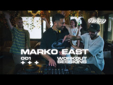 Workout Sessions no.1 | Marko East
