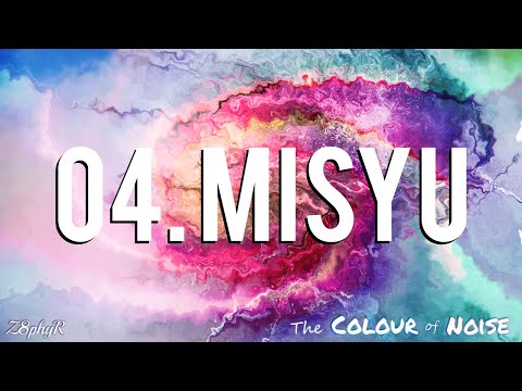 Z8phyR - MisYu (Original Mix) [Colour of Noise] [2020]