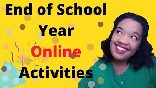 End of the School Year Virtual Activities and Ideas for ESL Teachers (ESL Teacher Vlog)
