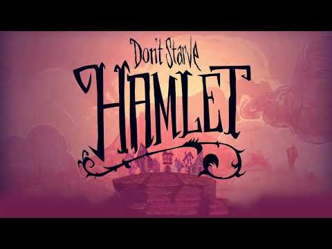 Don't Starve Hamlet - Main Theme [Soundtrack]